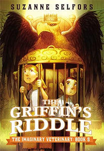 The Imaginary Veterinary: The Griffin's Riddle 