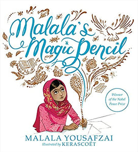 Malala's Magic Pencil 