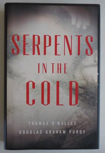 Serpents in the Cold 