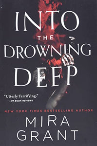 Into the Drowning Deep 