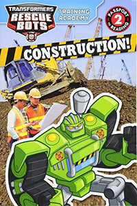 Transformers Rescue Bots: Training Academy: Construction! 