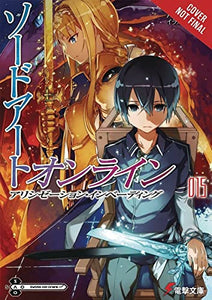 Sword Art Online, Vol. 15 (light novel) 