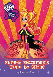 Equestria Girls: Sunset Shimmer's Time to Shine 