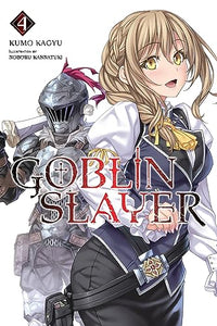 Goblin Slayer Vol. 4 (light novel) 