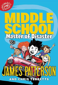 Middle School: Master of Disaster 