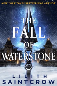 The Fall of Waterstone 