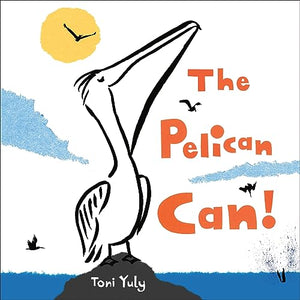 The Pelican Can! 