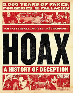 Hoax: A History of Deception 