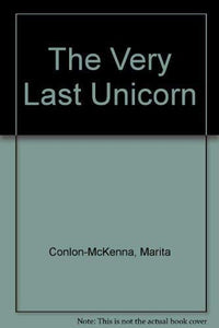 The Very Last Unicorn 