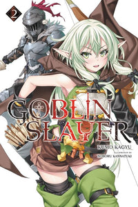 Goblin Slayer, Vol. 2 (light novel) 