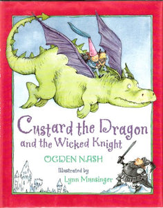 Custard the Dragon and the Wicked Knight 