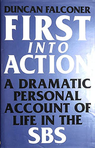 First into Action 