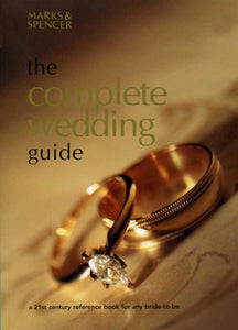 The Complete Wedding Guide 