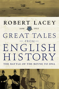 Great Tales of English History Volume 3 