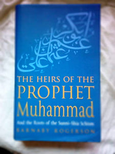 The Heirs Of The Prophet Muhammad 