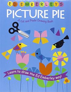 Ed Emberley's Picture Pie 