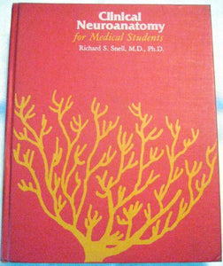 Clinical Neuroanatomy for Medical Students 