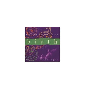 Rediscovering Birth 