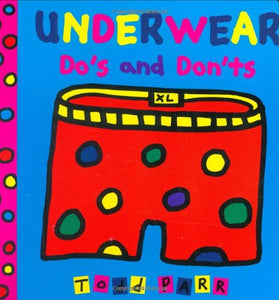 Underwear Do's and Don'ts 