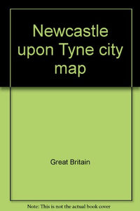 Newcastle Upon Tyne City Map 