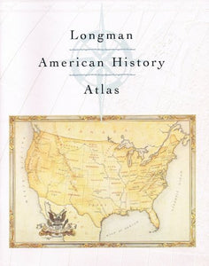 Longman American History Atlas 