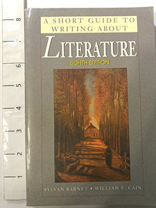 A Short Guide to Writing About Literature 