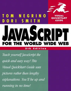 JavaScript for the World Wide Web 