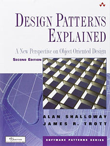 Design Patterns Explained 