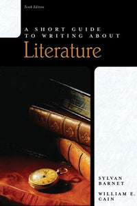 A Short Guide to Writing About Literature 