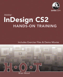 Adobe InDesign CS2 Hands-On Training 