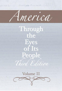 America through the Eyes of Its People, Volume 2 