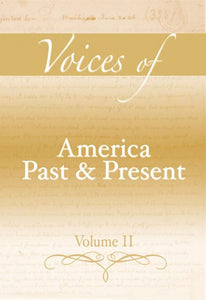 Voices of America Past and Present, Volume II 