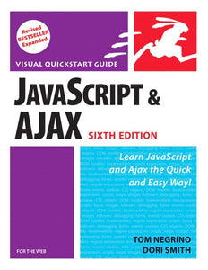 JavaScript and Ajax for the Web, Sixth Edition 