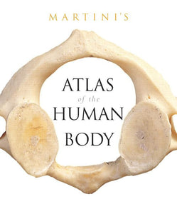 Martini's Atlas of the Human Body (Integrated product) 