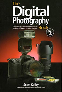 Digital Photography Book, Part 2, The 