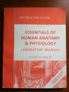 Instructor Guide Essentials of Human Anatomy & Physiology Laboratory Manual Fourth Edition 