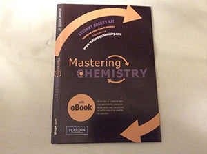 Mastering Chemistry with Pearson eText Student Access Kit (ME component) 