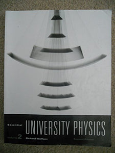 Essential University Physics 