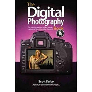 Digital Photography Book, Part 4, The 