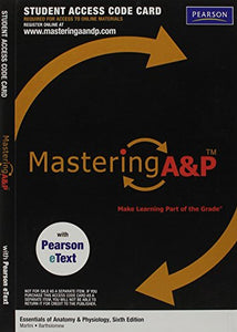 Mastering A&P with Pearson eText -- Valuepack Access Card -- for Essentials of Anatomy & Physiology (ME component) 