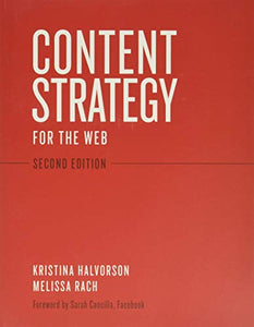 Content Strategy for the Web 