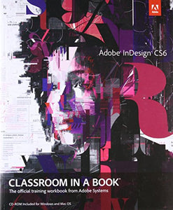 Adobe InDesign CS6 Classroom in a Book 