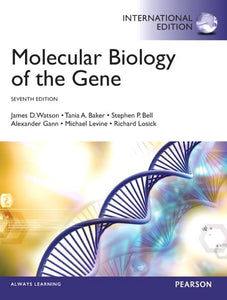 Molecular Biology of the Gene 