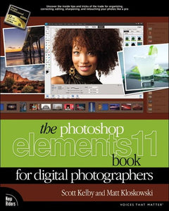 The Photoshop Elements 11 Book for Digital Photographers 