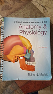 Laboratory Manual for Anatomy & Physiology 