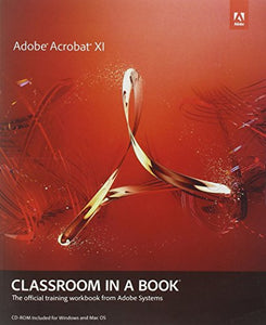 Adobe Acrobat XI Classroom in a Book 