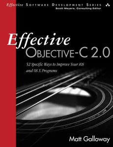 Effective Objective-C 2.0 