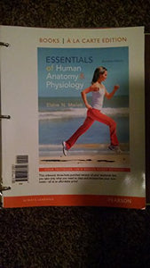 Essentials of Human Anatomy and Physiology, Books a la Carte Edition 