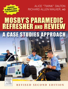 Mosby's Paramedic Refresher and Review 