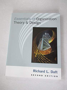 Essentials of Organization Theory and Design 